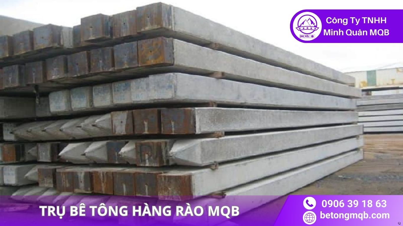 Trụ Bê Tông Hàng Rào Khu Công Nghiệp MQB