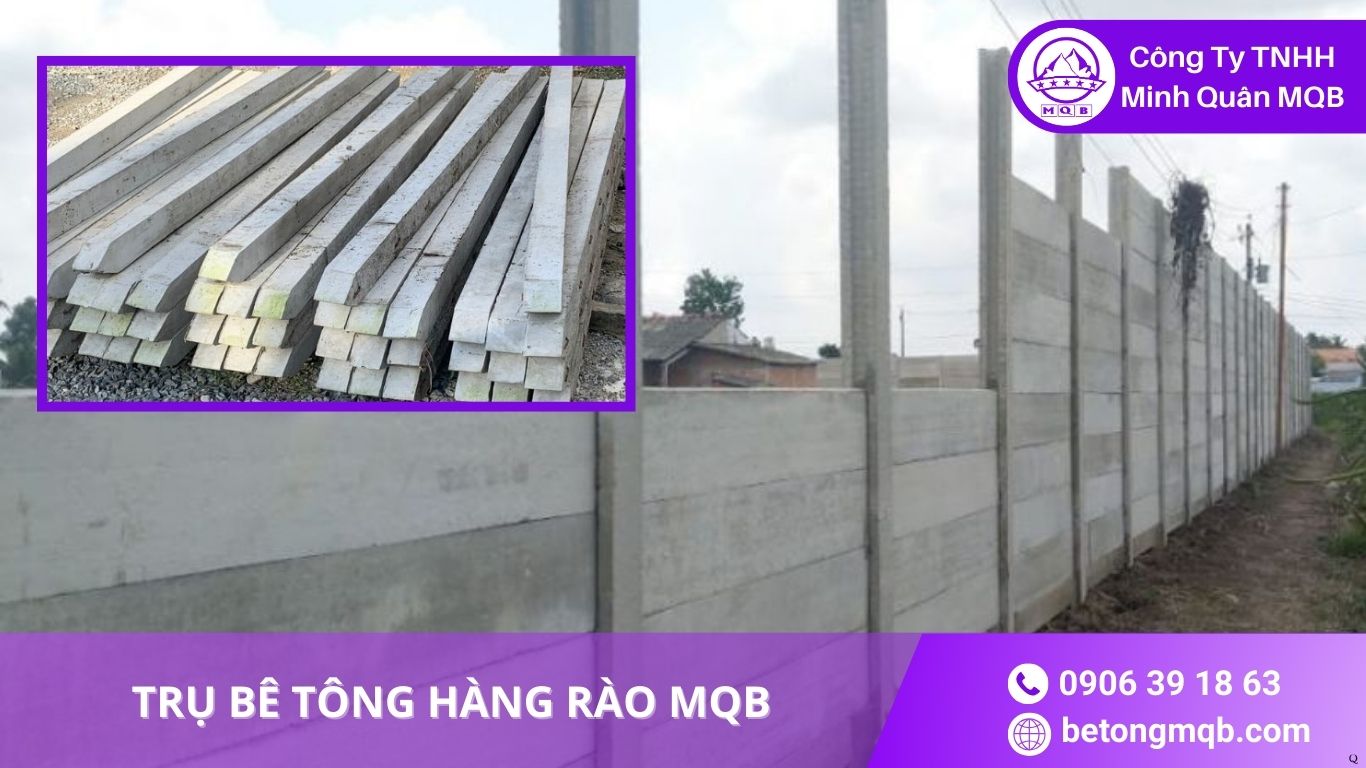 Trụ Rào Bê Tông Trang Trại: Độ Bền – Tiêu Chuẩn 2026 | MQB 2 Trụ Rào Bê Tông Trang Trại: Độ Bền – Tiêu Chuẩn 2026