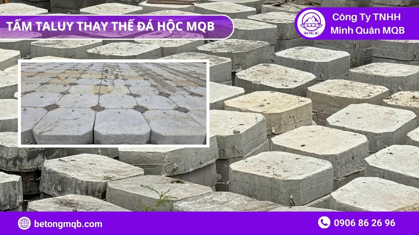 Công Nghệ Sản Xuất Tấm Taluy MQB tiêu chuẩn thực tế