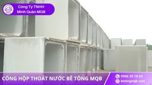 Cống Hộp Bê Tông Ven Sông – Giải Pháp Chống Ngập 2026