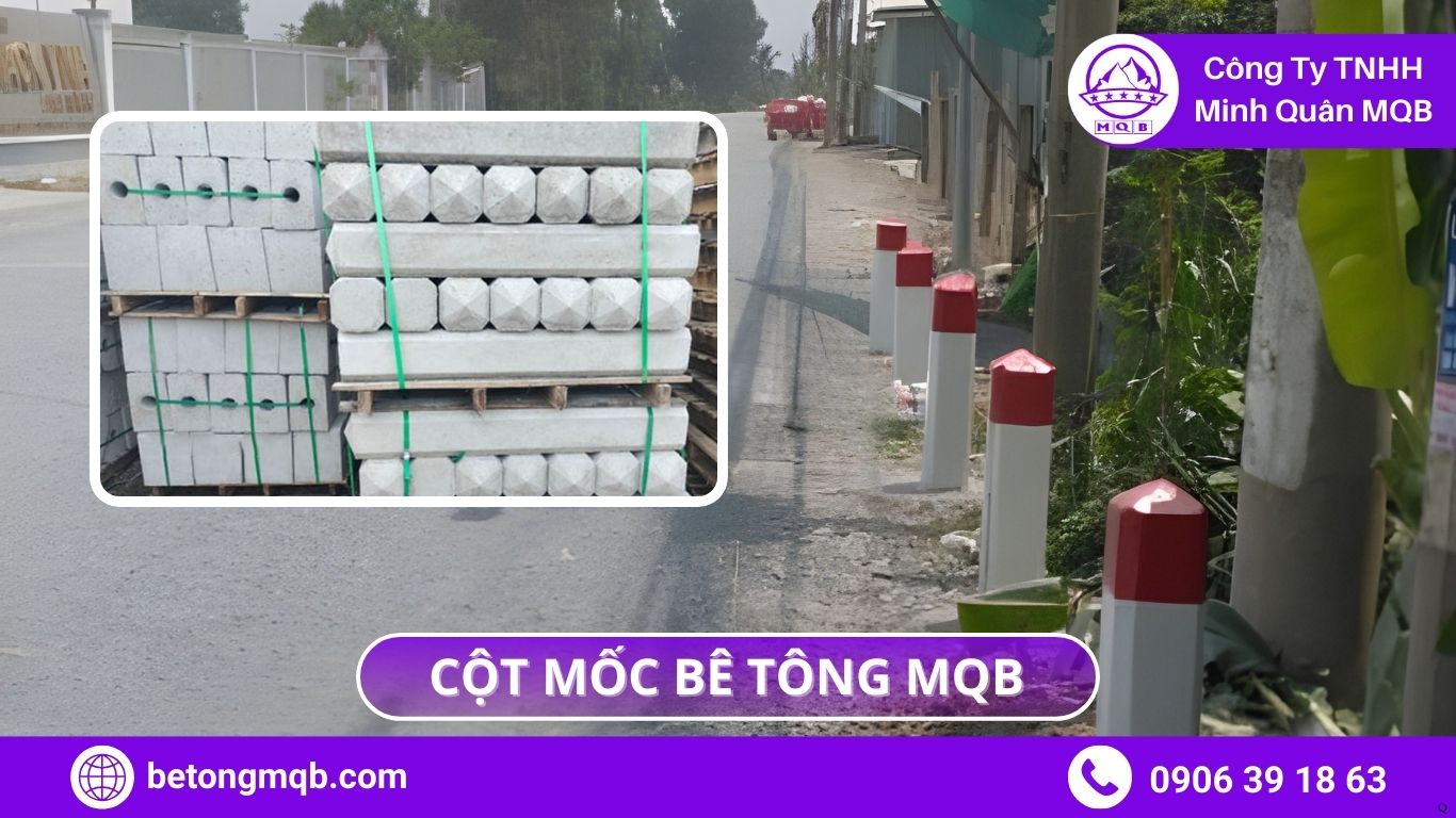Cột Mốc Lộ Giới Đúc Sẵn 2025–2030: Xu Hướng Đô Thị MQB