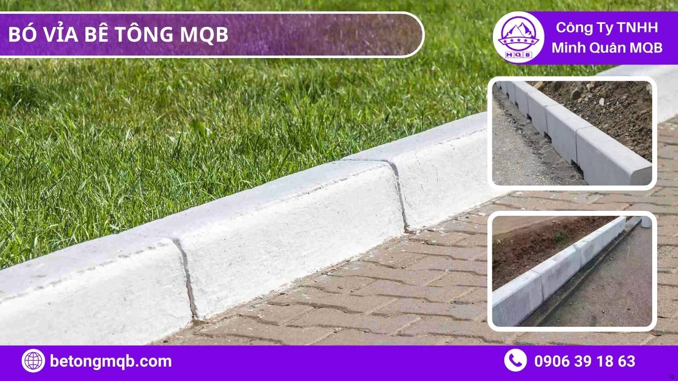7 Đặc Tính Của Bó Vỉa Bê Tông Chịu Mài Mòn Cao | Bê Tông MQB 4 7 Đặc Tính Của Bó Vỉa Bê Tông Chịu Mài Mòn Cao MQB