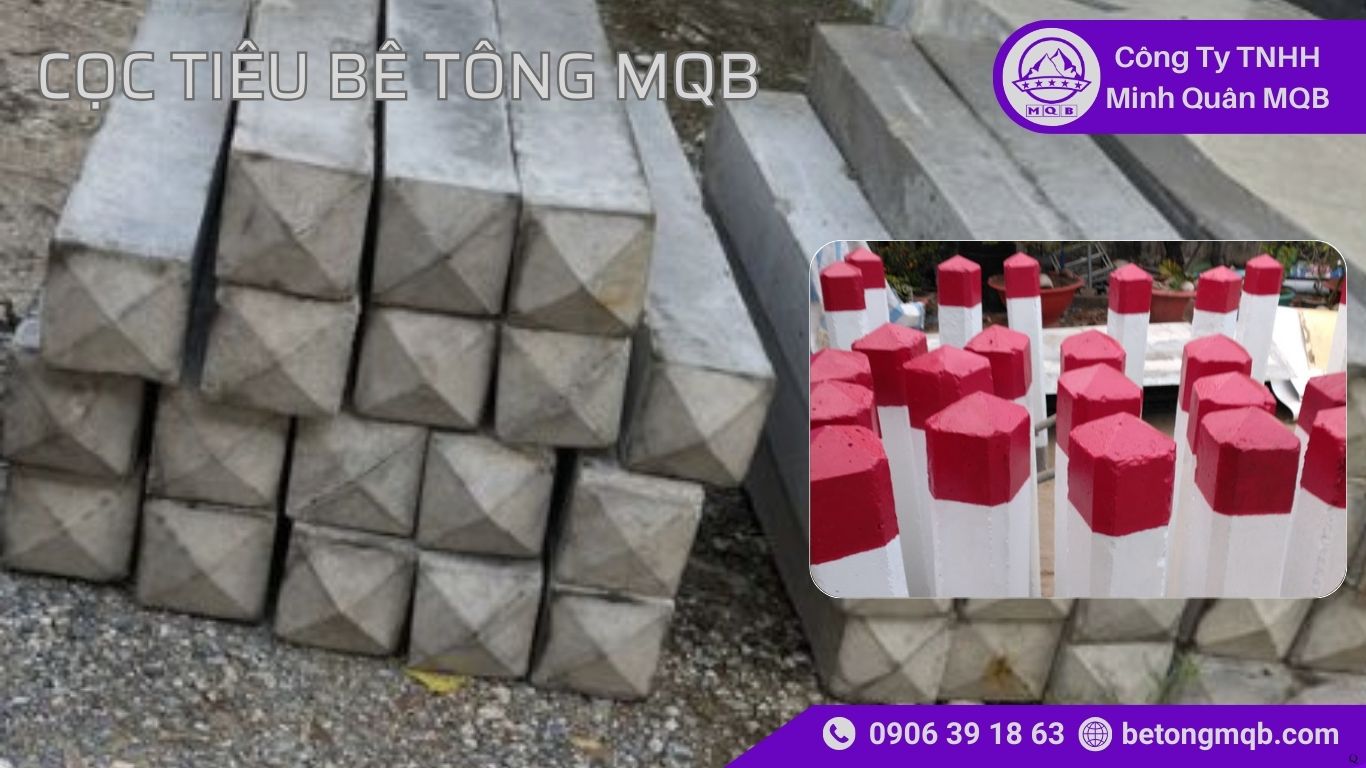 6 Lý Do Cọc Tiêu Bê Tông Bền Hơn Vật Liệu Nhẹ 2026 | Bê Tông MQB