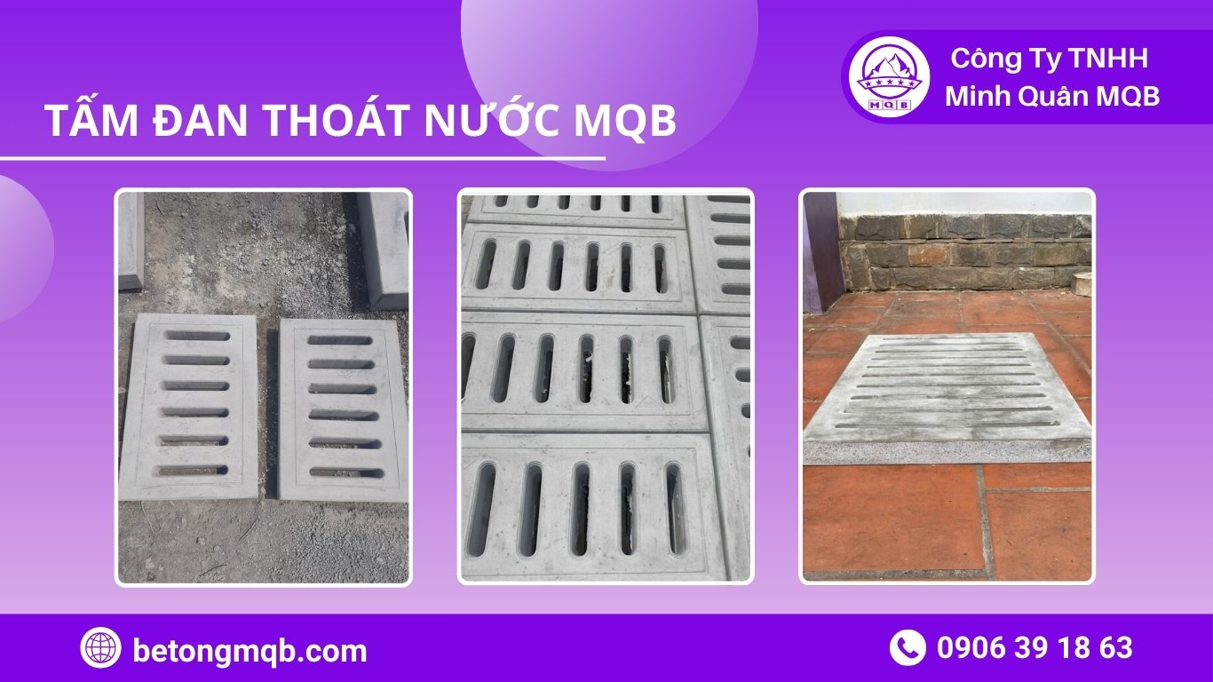 điều kiện khai thác ảnh hưởng chi phí tấm đan thoát nước