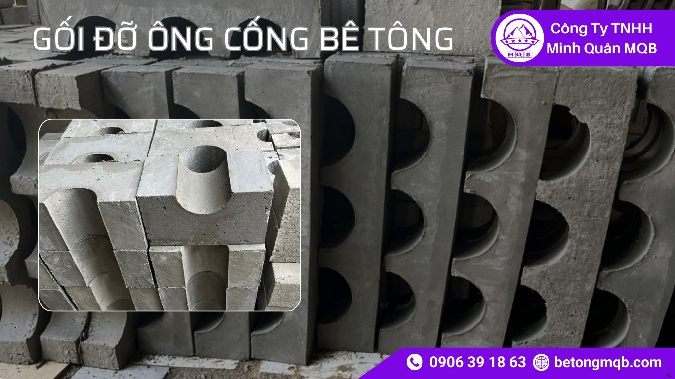 Kích thước gối đỡ ống cống bê tông D300–D2000 đạt chuẩn 2026 | Bê Tông 