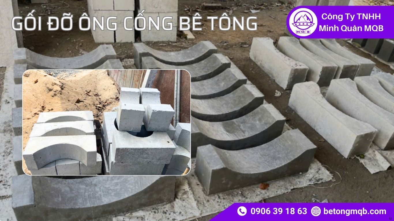 Kích thước gối đỡ ống cống bê tông D300–D2000 đạt chuẩn 2026 MQB