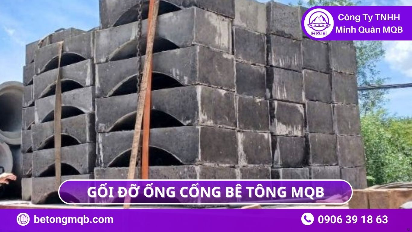 8 Lợi Ích Gối Đỡ Ống Cống Trong Thi Công Tuyến Dài Trên 60m MQB