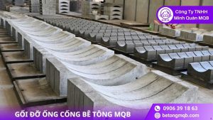5 Lý Do Gối Đỡ Ống Cống Bê Tông Giảm Lệch Tim – Lệch Dốc MQB
