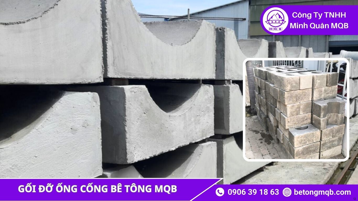 7 Tiêu Chuẩn Gối Đỡ Ống Cống Phải Đạt Trong Dự Án 2025 | Bê Tông 