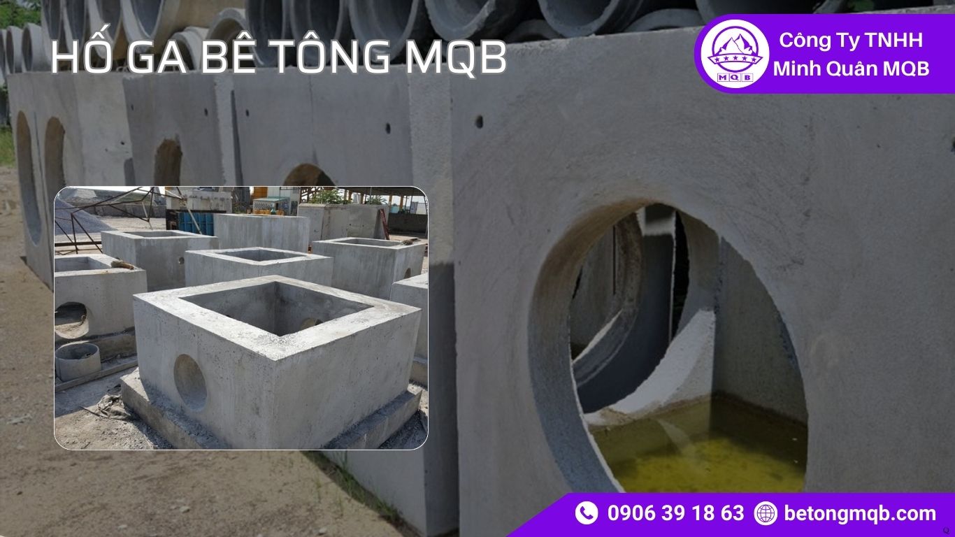 Phân Loại Hố Ga Thoát Nước: 6 Nhóm Công Năng MQB
