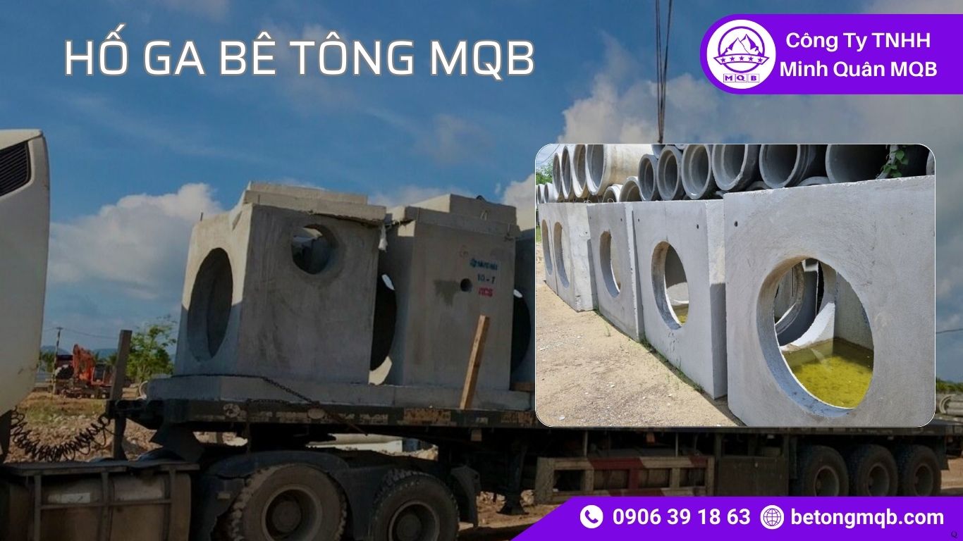 Phân Loại Hố Ga Thoát Nước: 6 Nhóm Công Năng | Bê Tông MQB