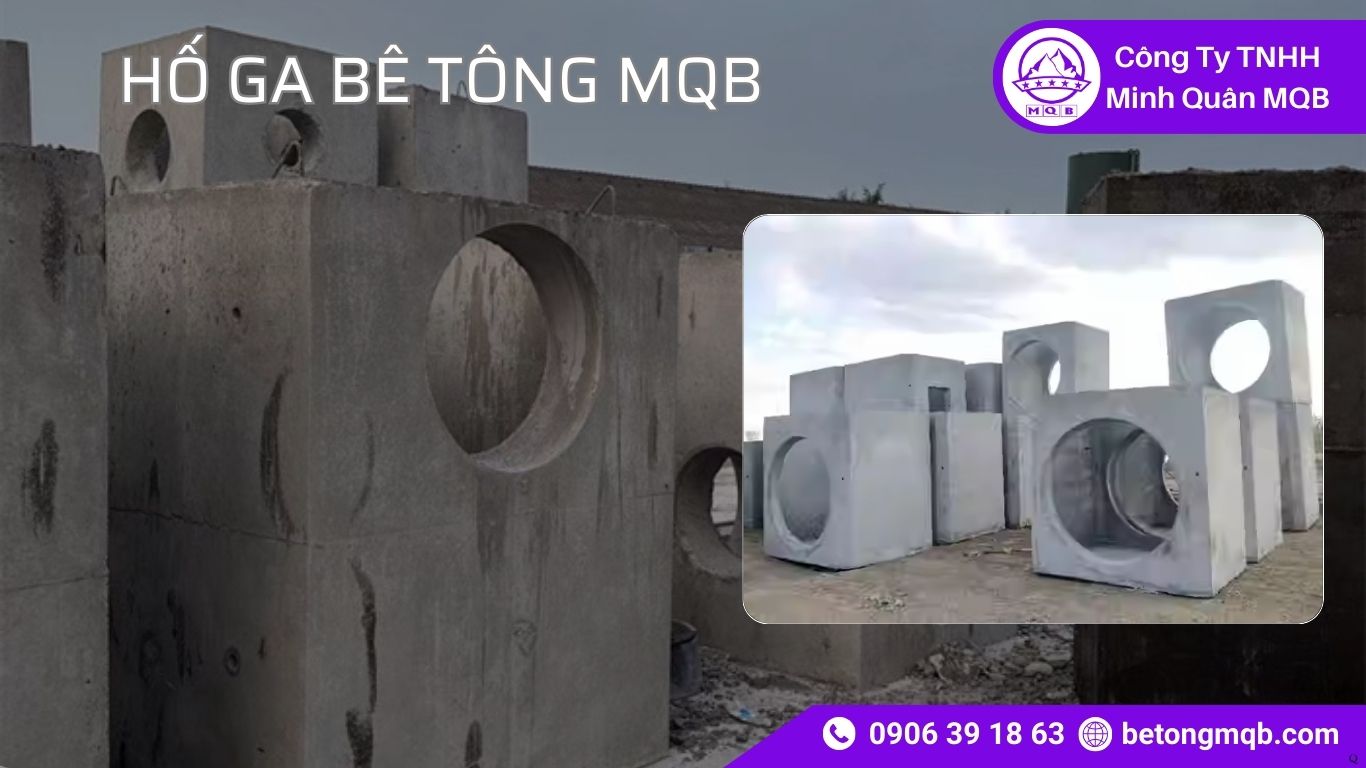 Lựa Chọn Hố Ga Bê Tông Nền Đất Yếu: 6 Lưu Ý | Bê Tông MQB