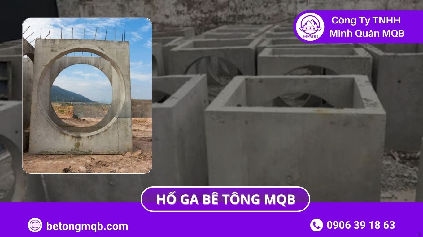 Kinh Nghiệm Chọn Hố Ga Bê Tông: 7 Tiêu Chí | Bê Tông 