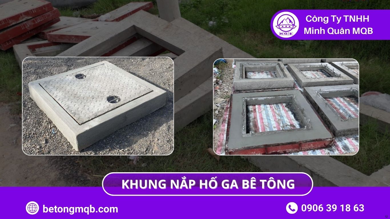 6 Mẹo Khung Nắp Hố Ga Bê Tông Thoát Nước Mưa MQB