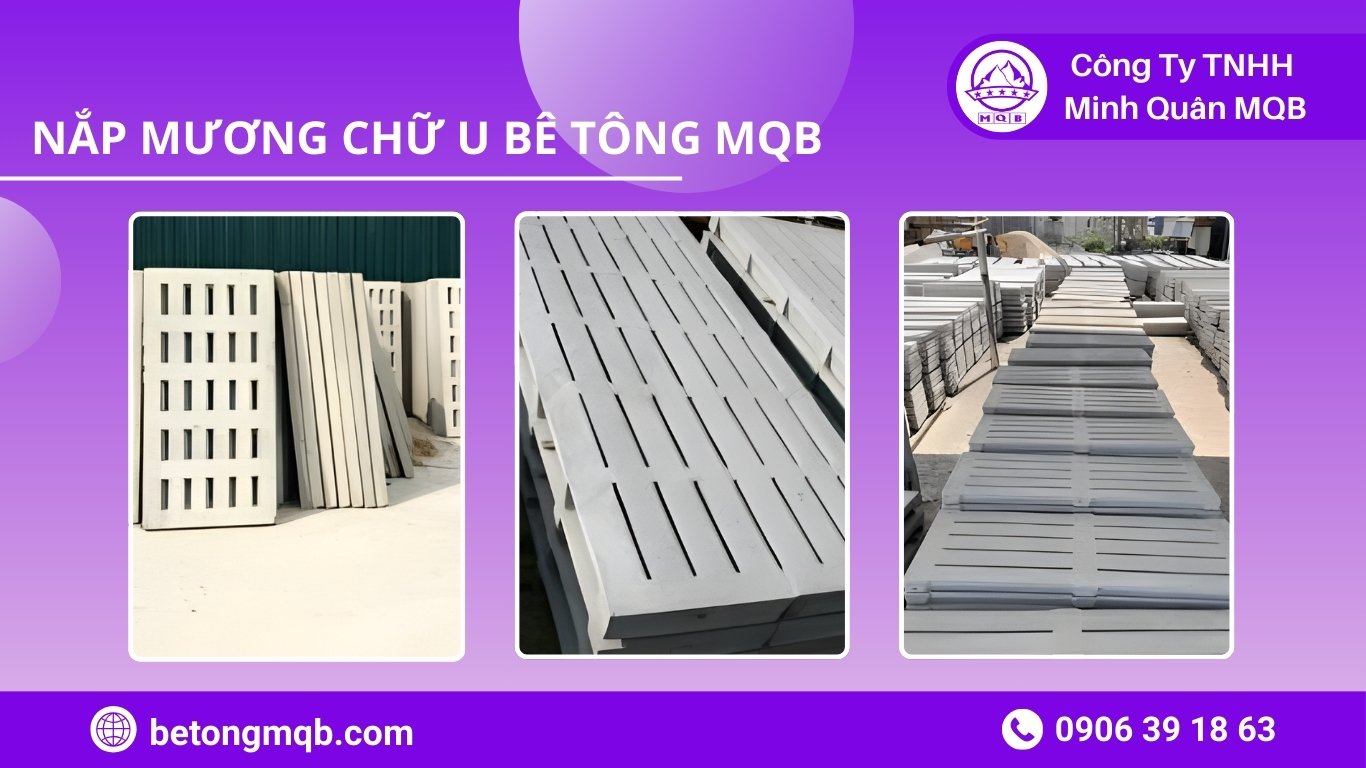 lựa chọn nhà cung cấp tấm đan nắp mương chữ U