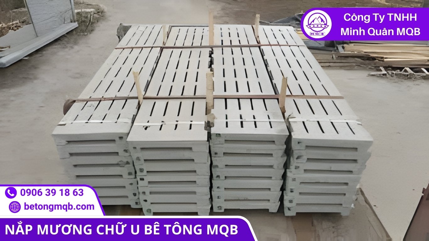Giải Pháp Tấm Đan Rãnh Thoát Nước Long Thành Đầu Năm 2026 | Bê Tông MQB 1 tấm đan rãnh thoát nước Long Thành chịu tải khu công nghiệp