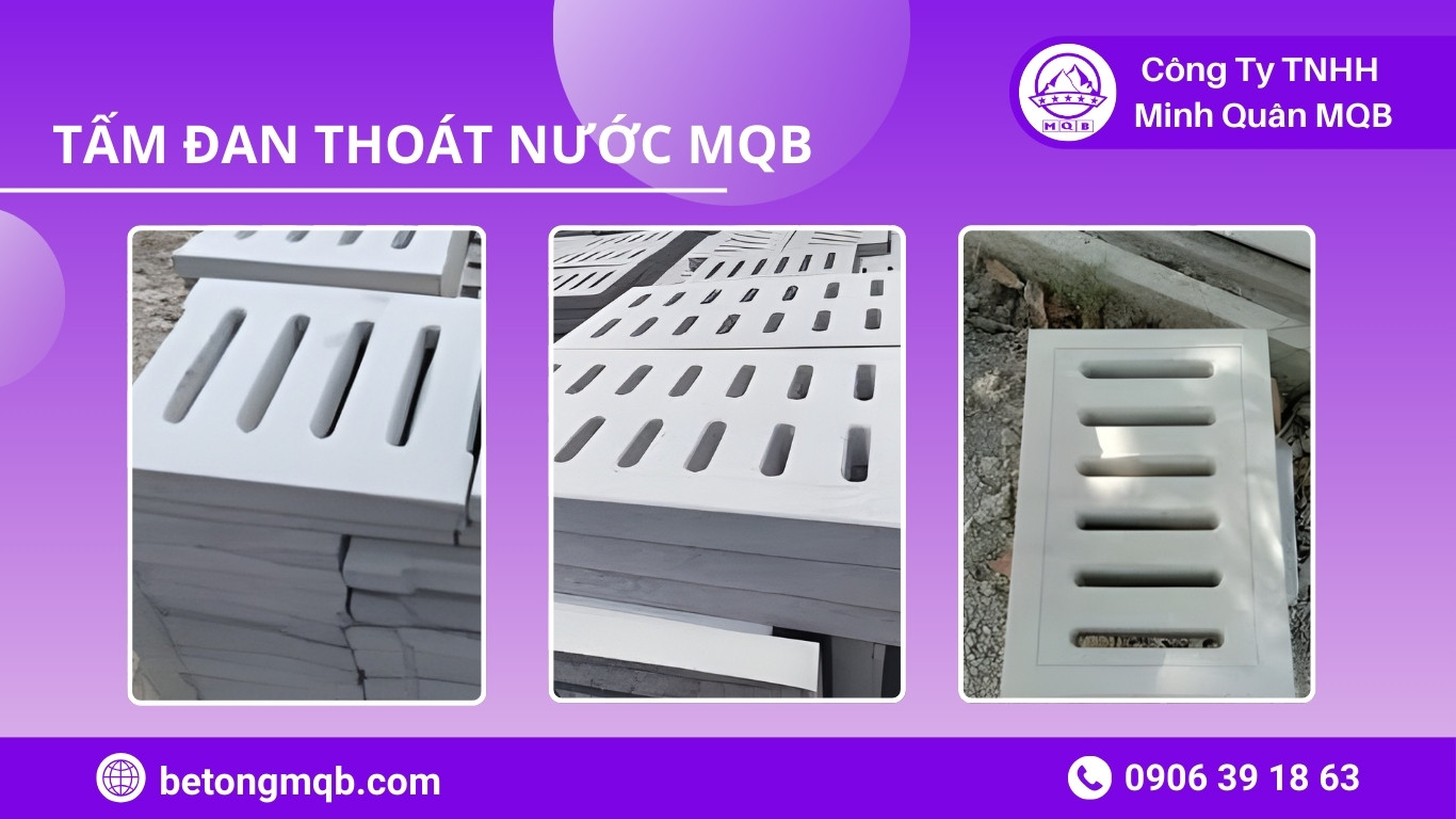 tấm đan thoát nước đúc sẵn bê tông MQB