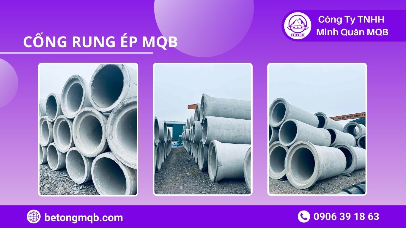 MQB sản xuất cống rung ép đạt chuẩn
