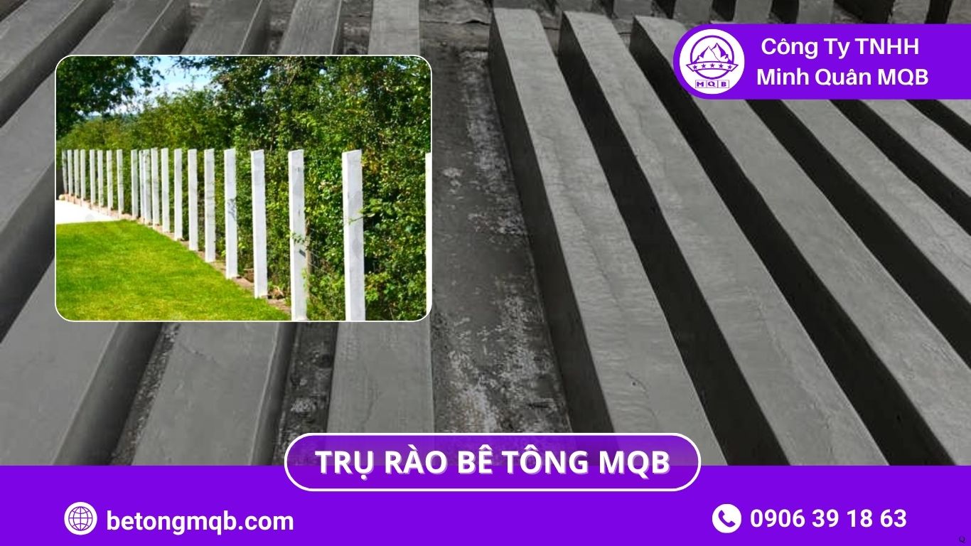 Độ Bền Trụ Rào Bê Tông Trước Thời Tiết & Môi Trường 2026 | Bê Tông 
