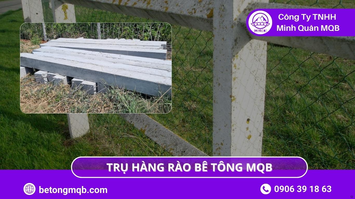 Độ Bền Trụ Rào Bê Tông Trước Thời Tiết & Môi Trường 2026 MQB