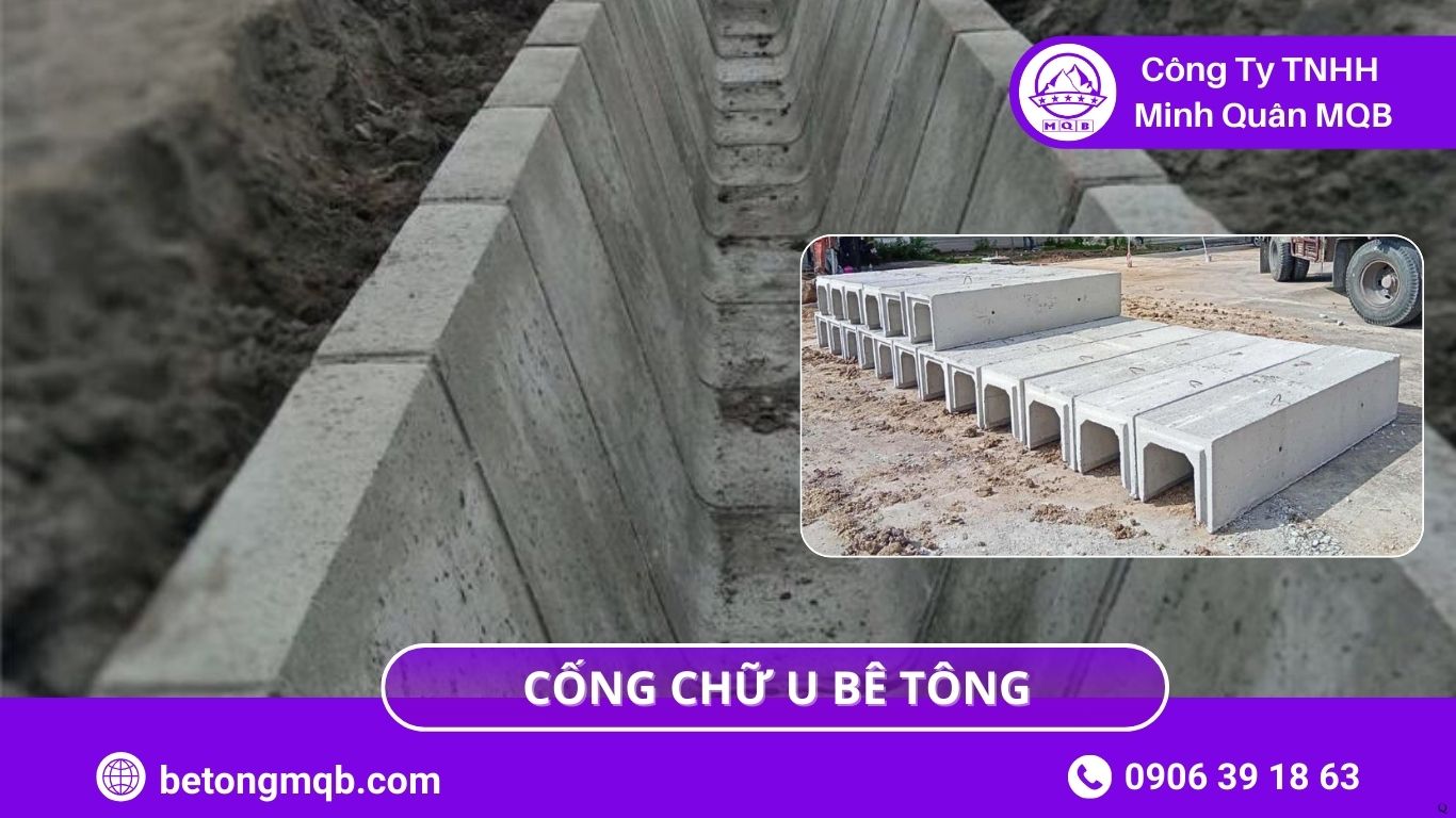6 Lưu Ý Kỹ Thuật Khi Thi Công Cống Chữ U Bê Tông Giúp Tránh Sai Sót | Bê Tông MQB