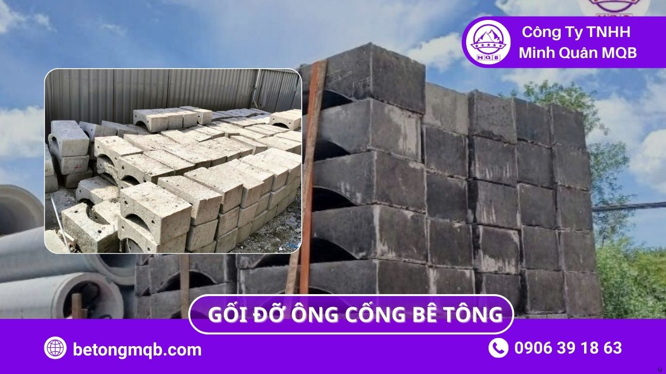 So sánh gối đỡ ống cống bê tông và gối đỡ cao su – lựa chọn tối ưu 2026 | Bê Tông MQB 3 So sánh gối đỡ ống cống bê tông và gối đỡ cao su – lựa chọn tối ưu 2026