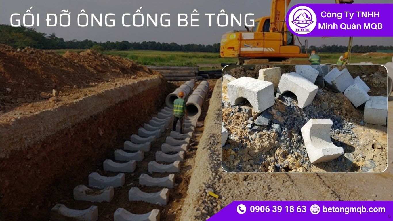 Tổng hợp mẫu gối đỡ ống cống bê tông mới 2026 cho công trình dân dụng & công nghiệp | Bê Tông MQB