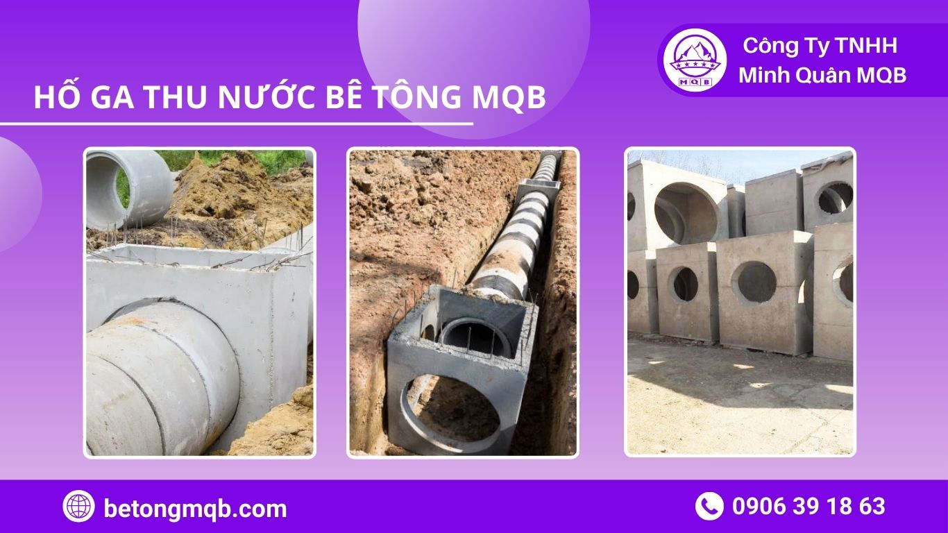 7 Kích Thước Hố Ga Thu Nước Theo Lưu Lượng | Bê Tông MQB 4 kích thước hố ga thu nước trong thi công đấu nối ống và hoàn trả mặt đường