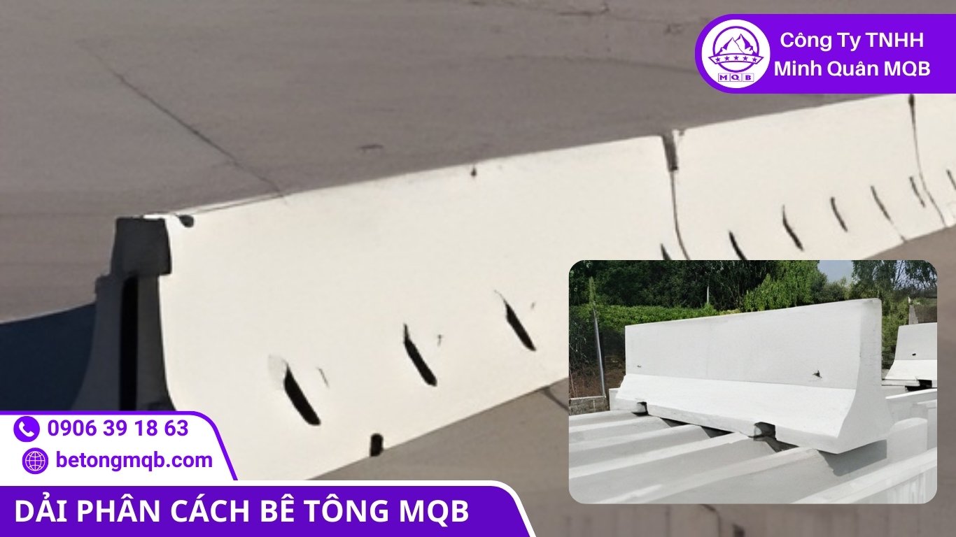 7 Điểm Cốt Lõi Kết Cấu Dải Phân Cách Bê Tông | Bê Tông MQB 3 Liên kết/khe nối và vị trí neo giữ cần kiểm soát