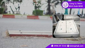 5 Tiêu Chuẩn Nắp Hố Ga Cần Biết Trong Giao Thông Nội Bộ | Bê Tông MQB