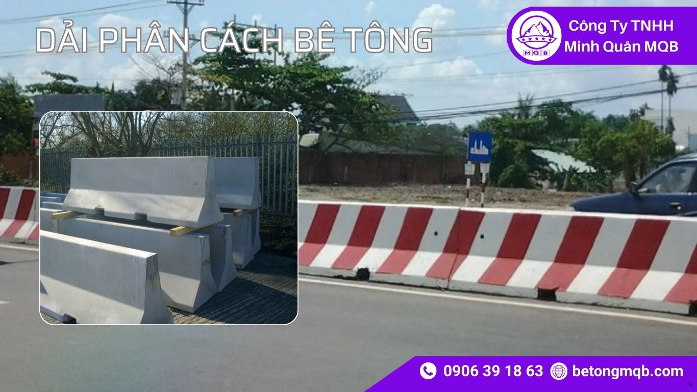 8 Lưu Ý Dải Phân Cách Bê Tông Tại Điểm Ra Vào KCN| Bê Tông MQB 4 8 Lưu Ý Dải Phân Cách Bê Tông Tại Điểm Ra Vào KCN MQB