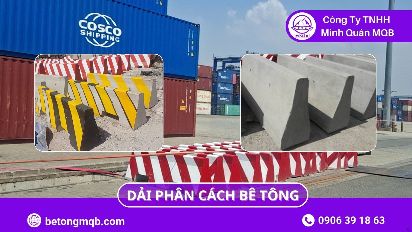 8 Lưu Ý Dải Phân Cách Bê Tông Cho Tuyến Xe Container Ít Phát Sinh | Bê Tông MQB 1 8 Lưu Ý Dải Phân Cách Bê Tông Cho Tuyến Xe Container Ít Phát Sinh | Bê Tông MQB