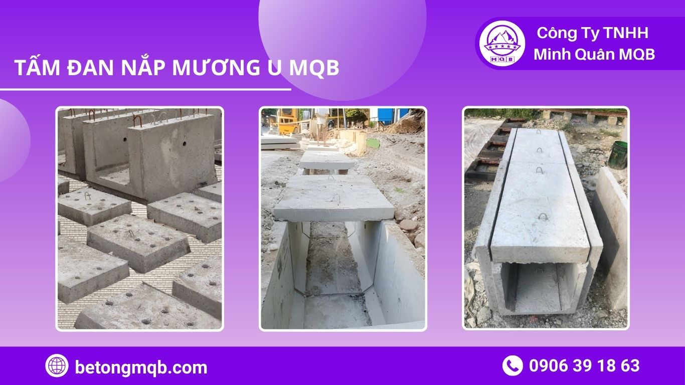7 Hạng Mục Tấm Đan Nắp Mương Chữ U Nghiệm Thu | Bê Tông MQB 12 Hồ sơ xuất xưởng và mẫu thí nghiệm cường độ phục vụ nghiệm thu