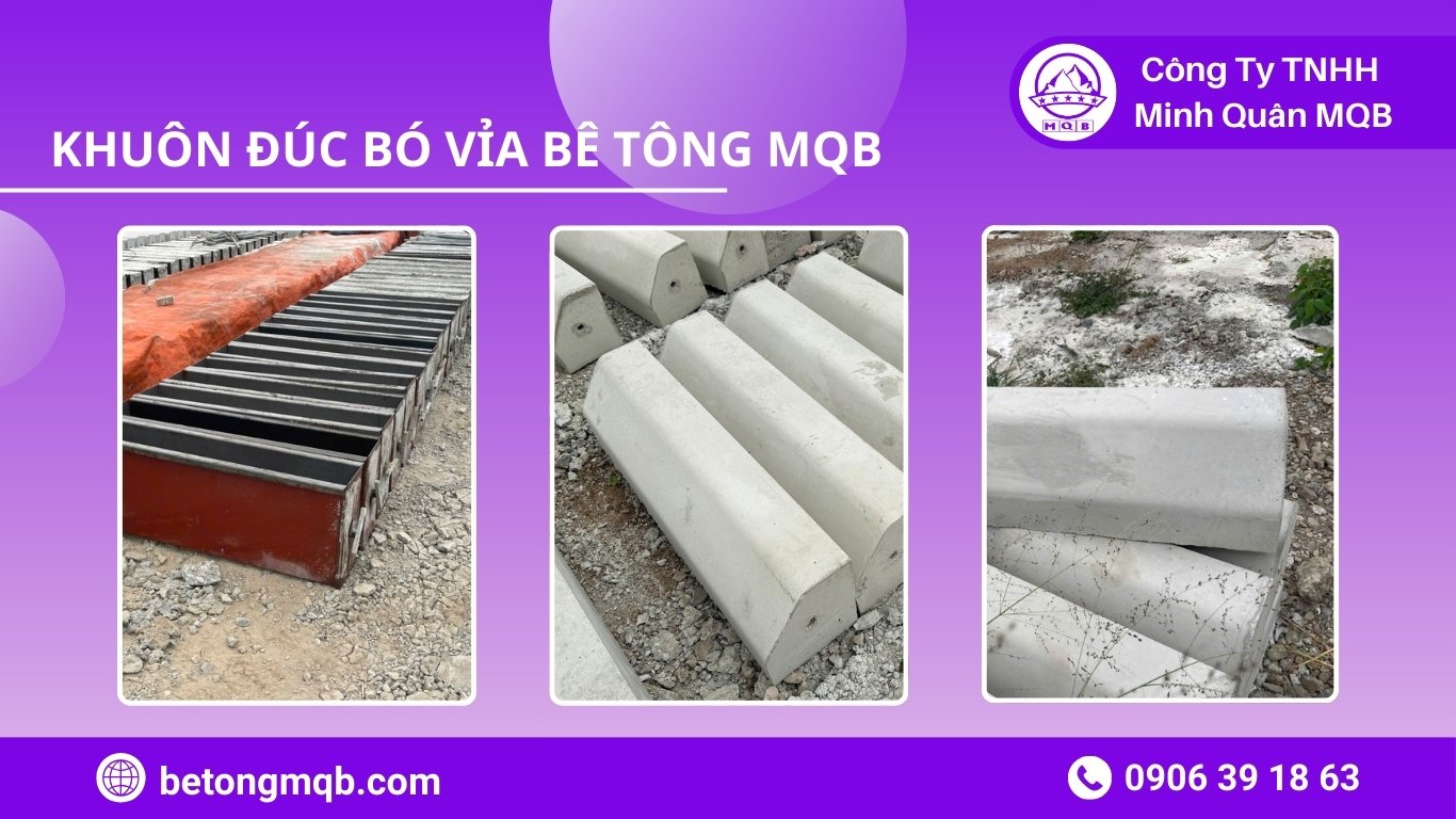 Sản phẩm bó vỉa bê tông đúc ra từ khuôn thép MQB với bề mặt láng mịn hoàn hảo