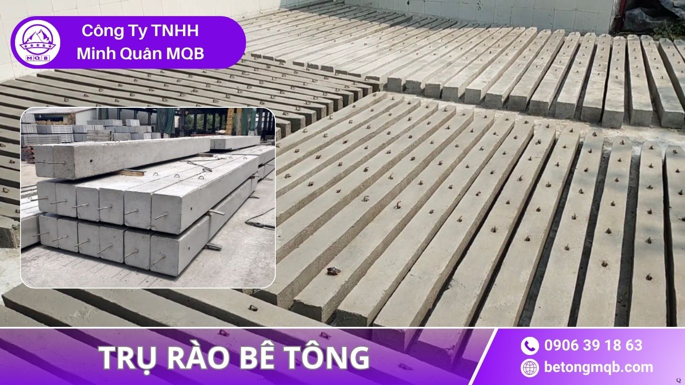 8 Yếu Tố Trong Cấu Tạo Trụ Rào Bê Tông Cốt Thép | Bê Tông MQB 4 8 Yếu Tố Trong Cấu Tạo Trụ Rào Bê Tông Cốt Thép MQB