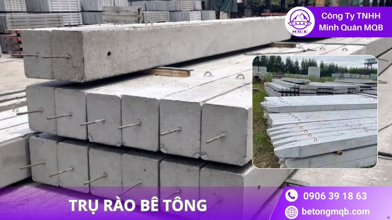 6 Xu Hướng Trụ Rào Bê Tông 2026 Tại Miền Nam MQB