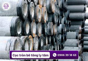 Cọc tròn ly tâm chống lún